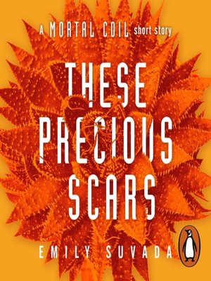 cover image of These Precious Scars